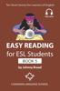 The Easy Reading for ESL Students - Book 5 : Ten Short Stories for Learners of English Book