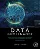 Kniha Data Governance : How To Design, Deploy, and Sustain an Effective Data Governance Program