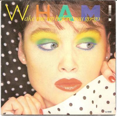 7-Zoll-Schallplatte WHAM! - Wake Me Up Before You Go-Go A4440 Epic 1984 UK Pop Gebraucht