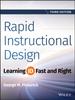 The Rapid Instructional Design : Learning ID Fast and Right Book
