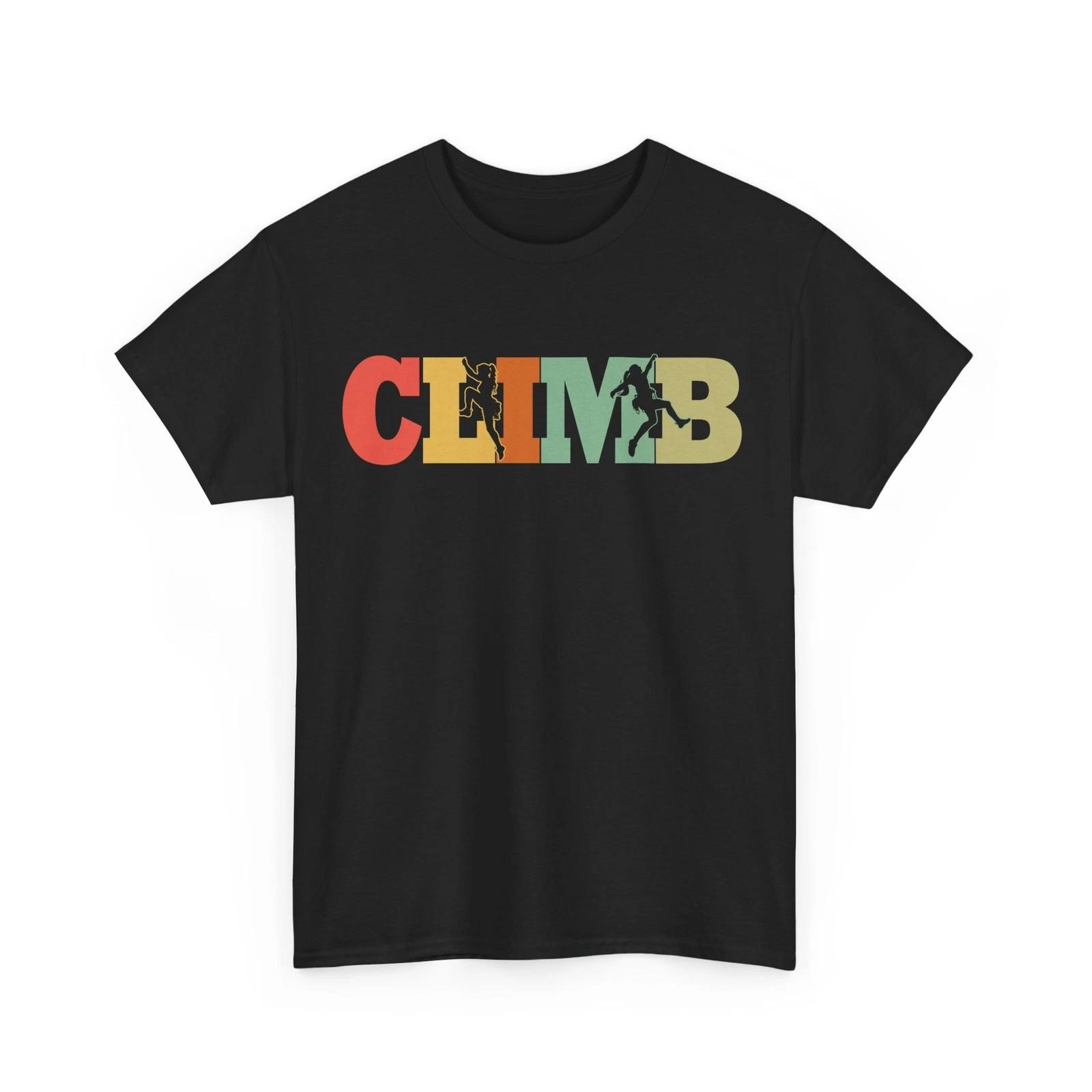 

Climb Shirt, Climbing Lovers T-shirt, Climber Women Girls Vintage Shirt 3XL
