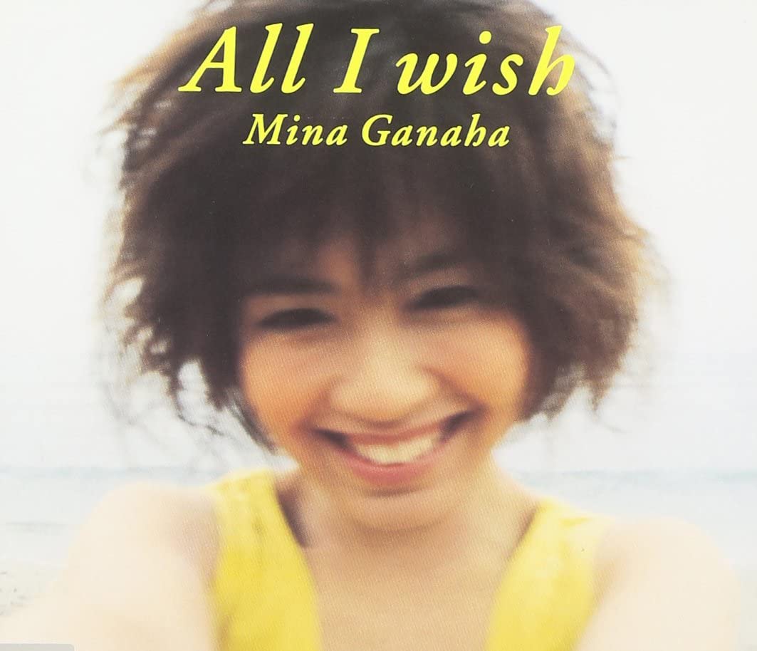 

CD MINA GANAHA - All I wish FLCF3752 Japan ObiJapanese Pop/Rock Used