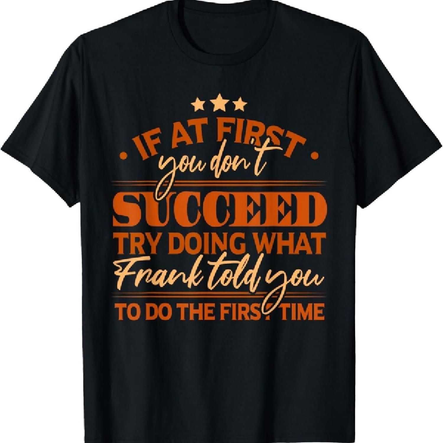 Funny Frank Birthday Name Frank T-Shirt XXXXXL чёрный