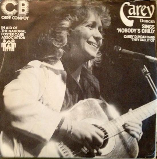 

7inch Record CAREY DUNCAN / CAREY DUNCAN BAND - Nobody s Child BB001 Double B 1982 UK Country/Folk Used