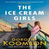 The Ice Cream Girls by Dorothy Koomson Paperback Book 9781472261717