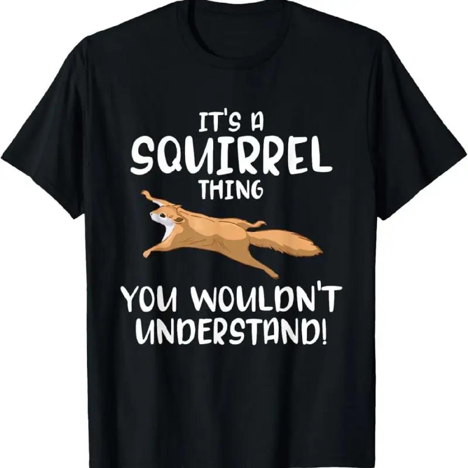 Это беличье дело, ты не поймешь Футболка с лесным животным S