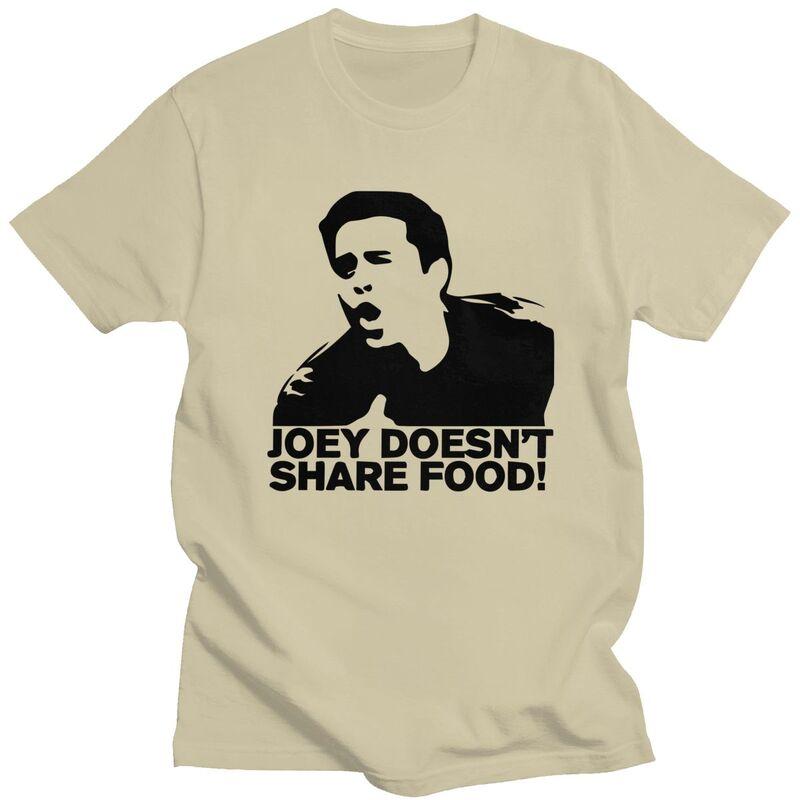Custom Male Joey Doesnt Share Food T Shirt Short Sleeves Cotton Tshirt Classic Tshirt Casual Friends TV Show Tee Clothes