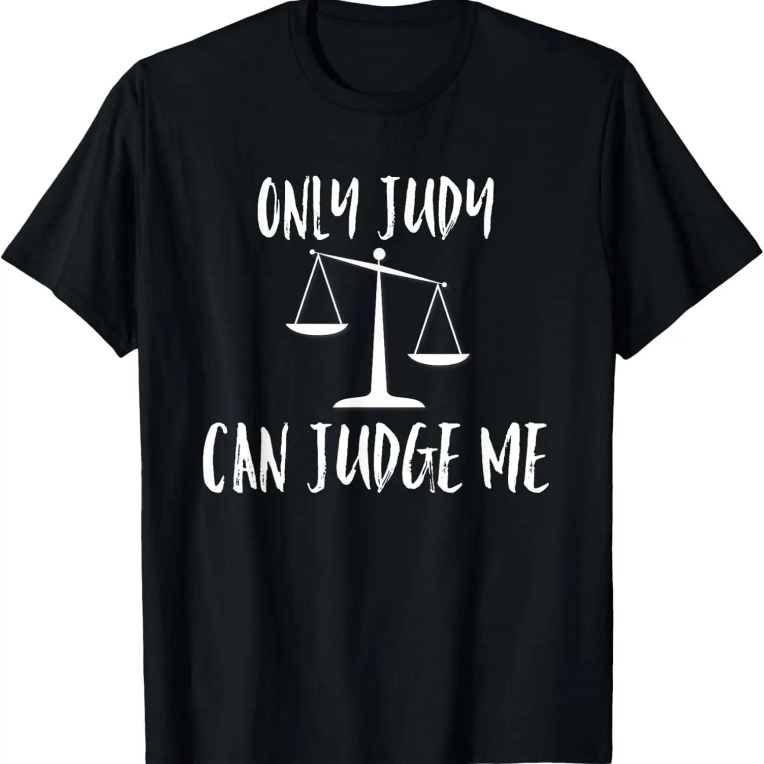 Смешная футболка с коротким рукавом  Только Джуди может меня судить  Законная футболка S