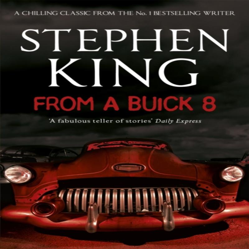 From a Buick 8 by Stephen King Paperback Book 9781444708110