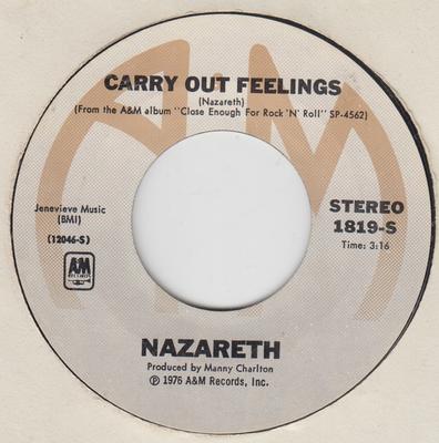 7-Zoll Schallplatte NAZARETH Carry Out Feelings 1819S AM 1976 US Rock Gebraucht