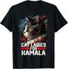 Cat Ladies for Kamala Harris Funny Cat T-Shirt, Unisex Tees