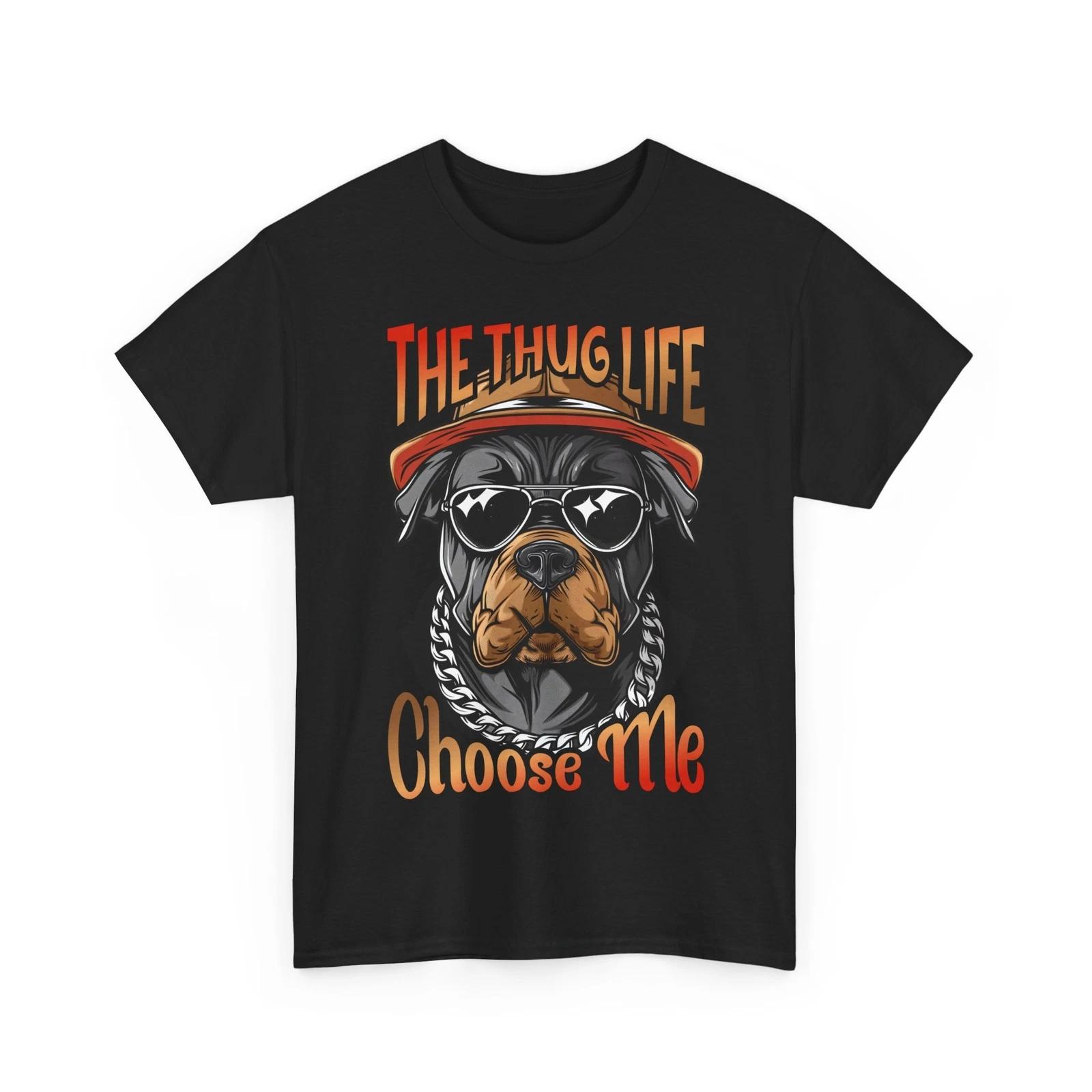 

The Thug Life Choose Me T-Shirt – Funny Puppy Paw Tee for Pet Lovers & Owners S