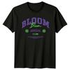 Bloom Bloom Dove Sei Maglietta Unisex Positività Natura Regalo di Compleanno Per Lei