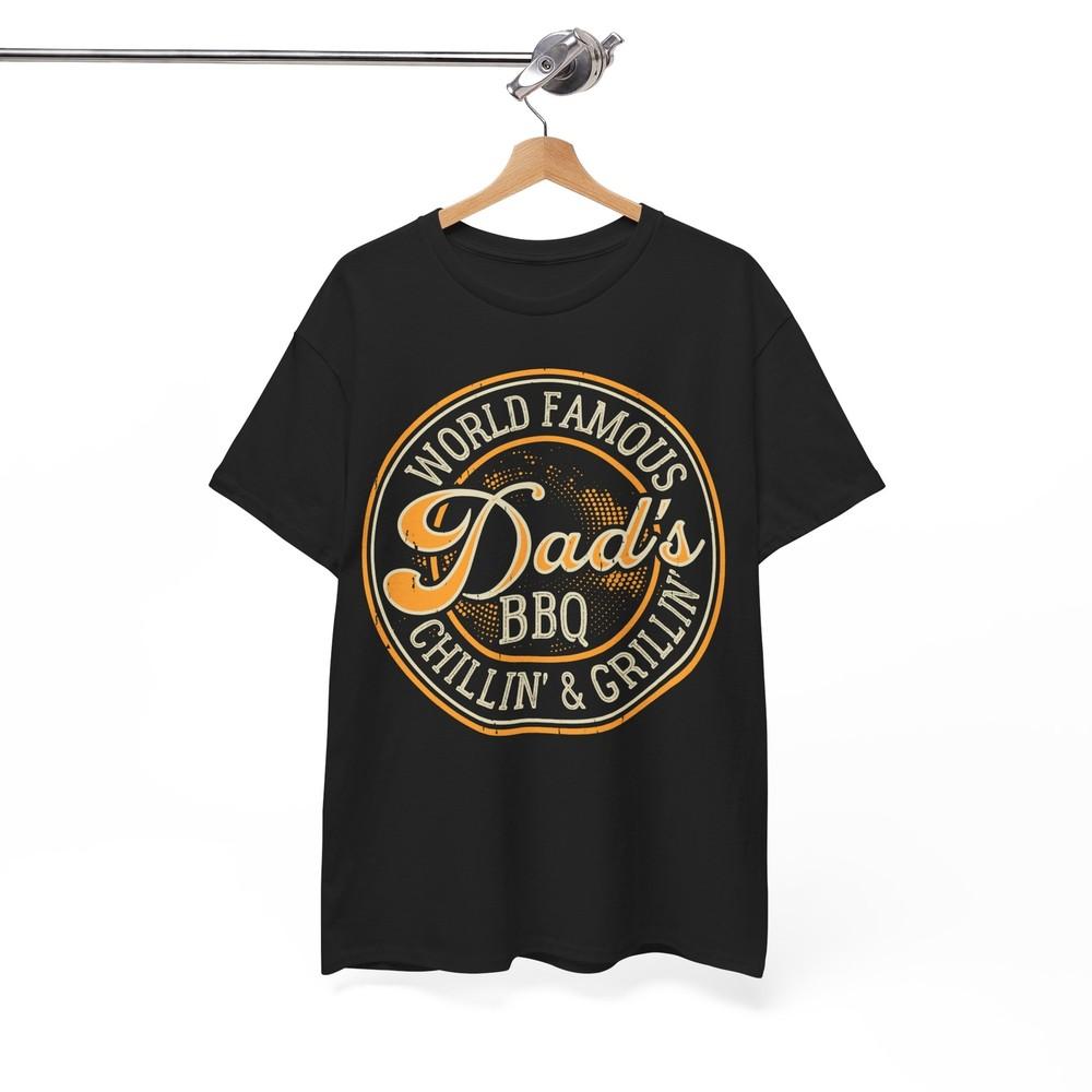 World Famous Dad s BBQ Chillin  & Grillin  T-Shirt Unisex T-Shirt XL