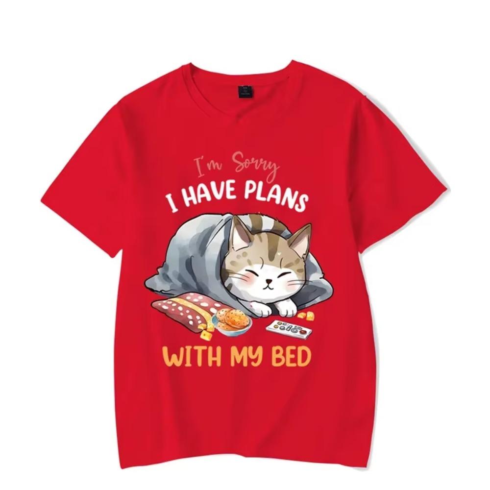 I'm Sorry I Have Plans with My Bed Graphic T Shirts Funny Lazy Cat Tshirt Tops Fashion Harajuku T-shirts Women Men Brand T-shirt