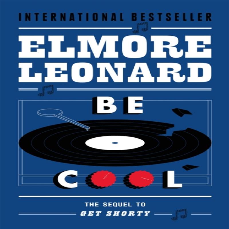 Be Cool by Elmore Leonard Paperback Book 9780753827314