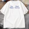 You Matter Don't Give Up T-Shirt Mens Designer Clothes Men Graphic Tees Cotton Shorts Sleeve T Shirt Streetwear Men's Clothing