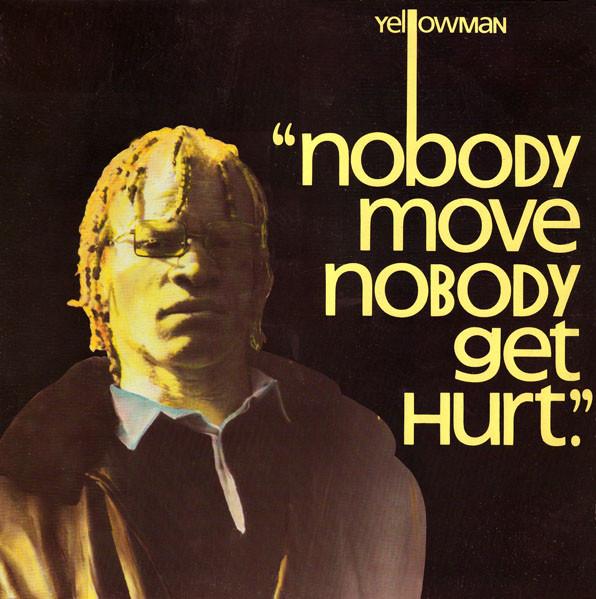 LP Record YELLOWMAN - Nobody Move Nobody Get Hurt GREL71 Greensleeves Re 1984 UK Reggae, Ska & Dub Used