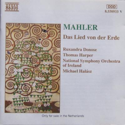 CD GUSTAV MAHLER RUXANDRA DONOSE THO Das Lied Von Der Erde 8550933 Naxos 1995 Japan Classical Used