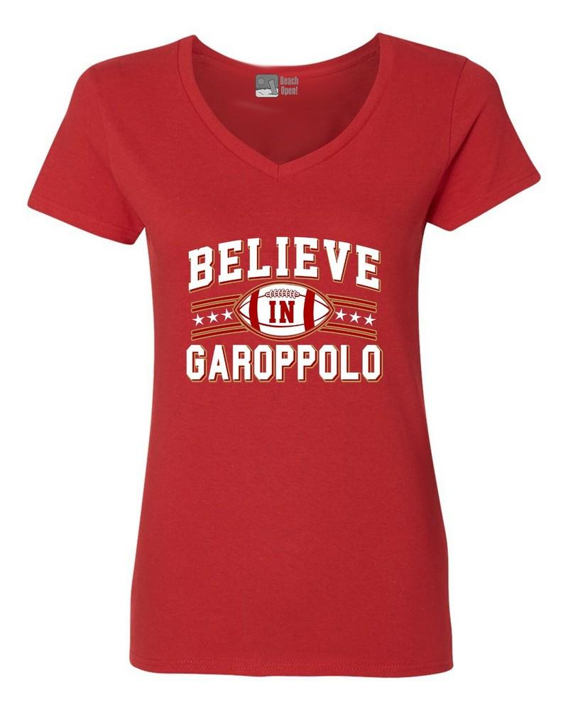 V-Neck Ladies Believe in Garoppolo Football Fan Wear T-Shirt Tee Unisex T-Shirt
