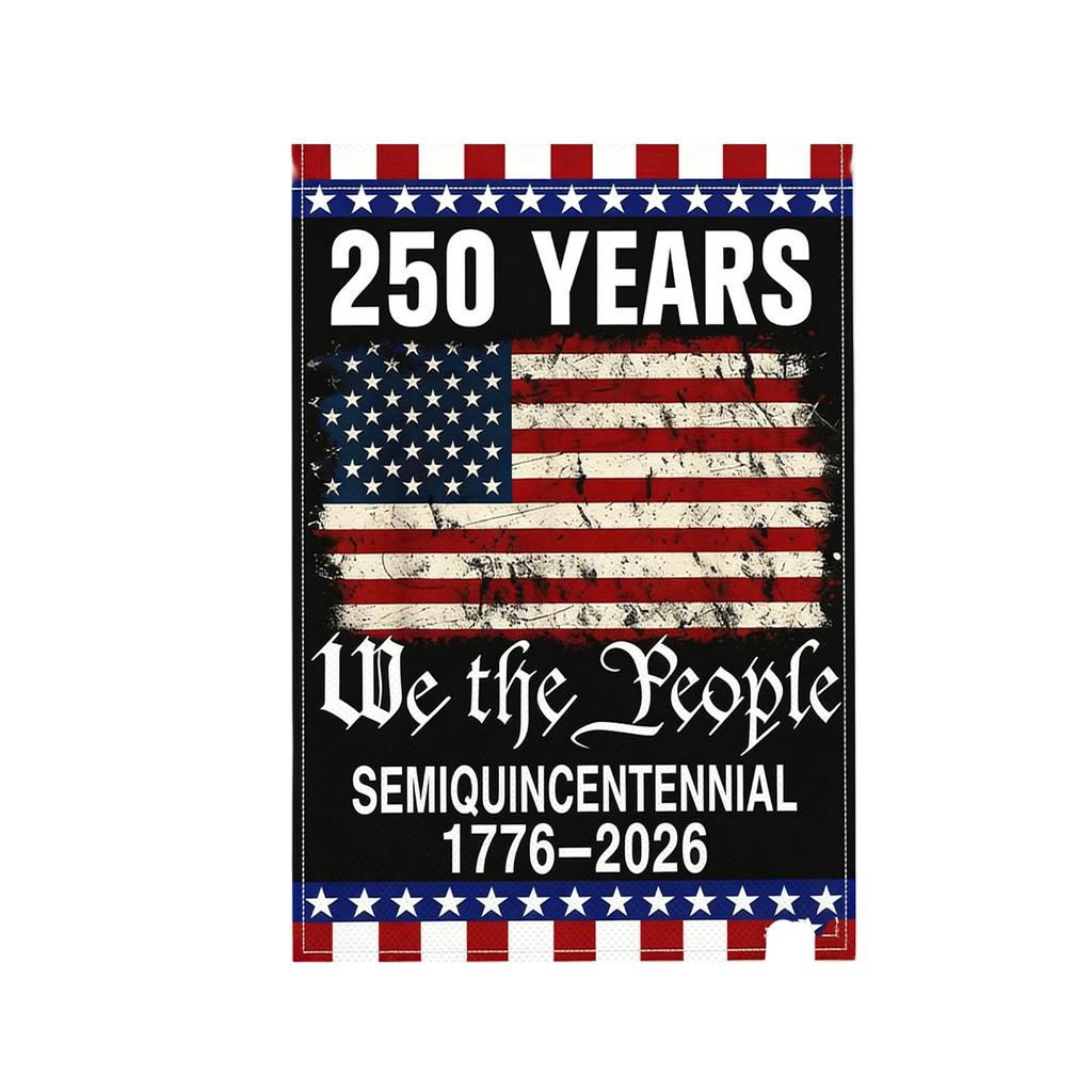Decorative Garden Flag For The 250th Anniversary Of The United States