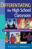 The Differentiating the High School Classroom : Solution Strategies for 18 Common Obstacles Book