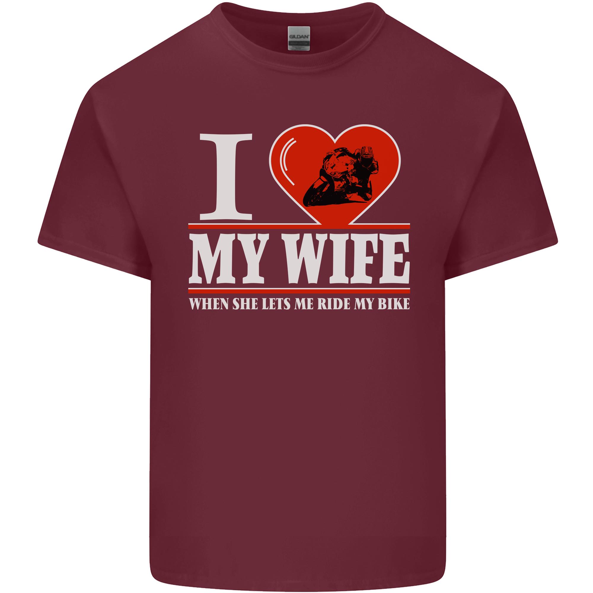 I Love My Wife Motorbike Biker Motorcycle Unisexs Light Cotton TShirt S