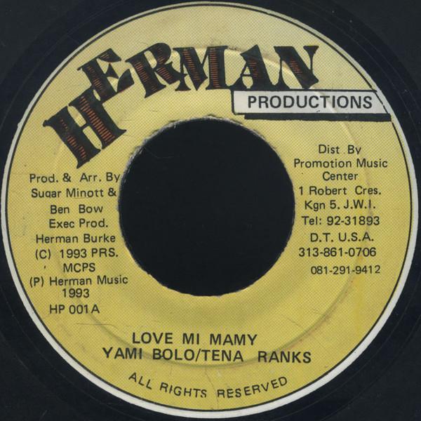 

7-дюймовая пластинка YAMI BOLO TENA RANKS Love Mi Mamy NONE Herman Producti 1993 Ямайка Регги Ска Даб Б/у