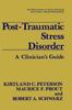 The Post-Traumatic Stress Disorder : A Clinician's Guide Book