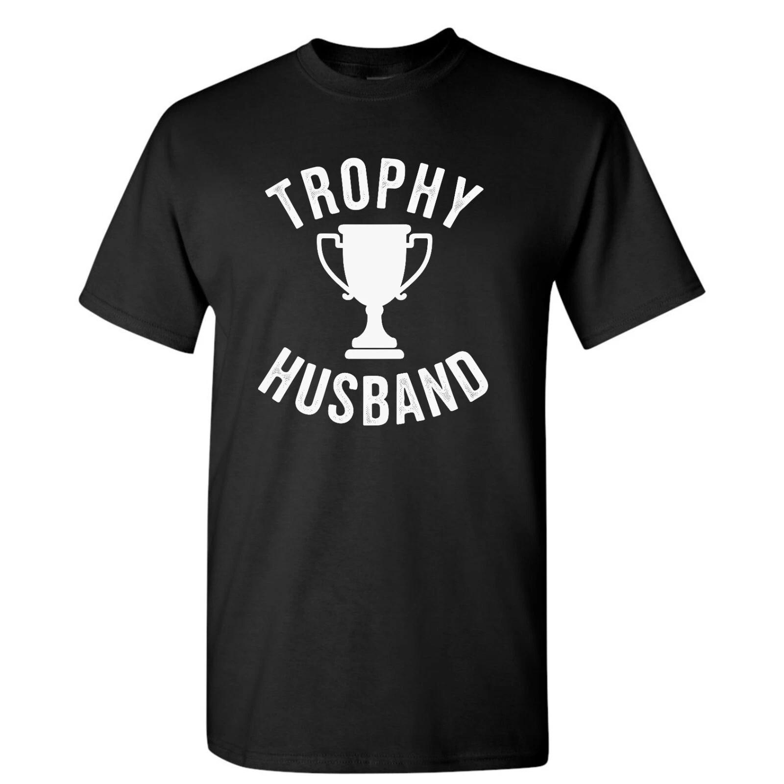 Mens Trophy Husband T-Shirt Funny Wedding Anniversary Novelty Shirt Gift New Tee XXXL