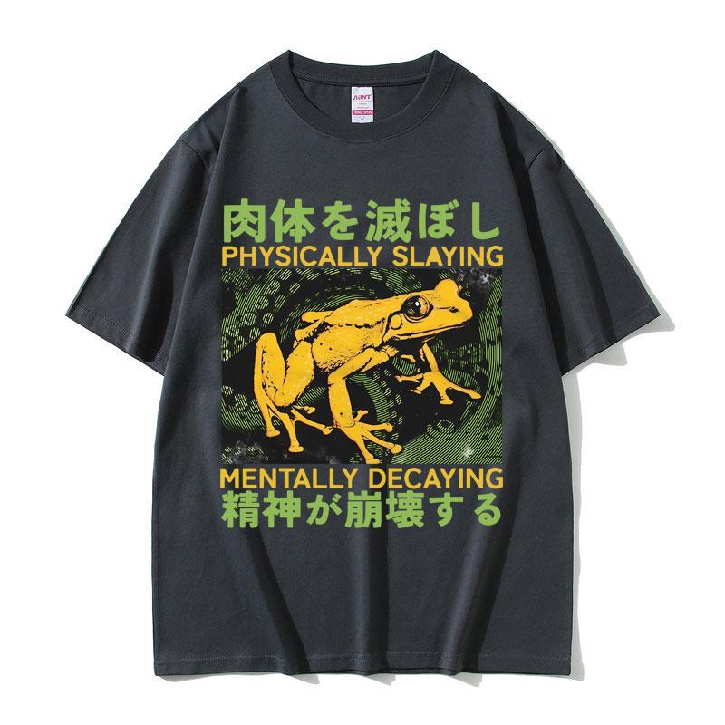 Fyzicky zabíjející unisex rozkládací tričko Vtipné tričko s žabím memem v japonském stylu Unisex Dámské Milovníci žab Ležérní tričko s kulatým výstřihem