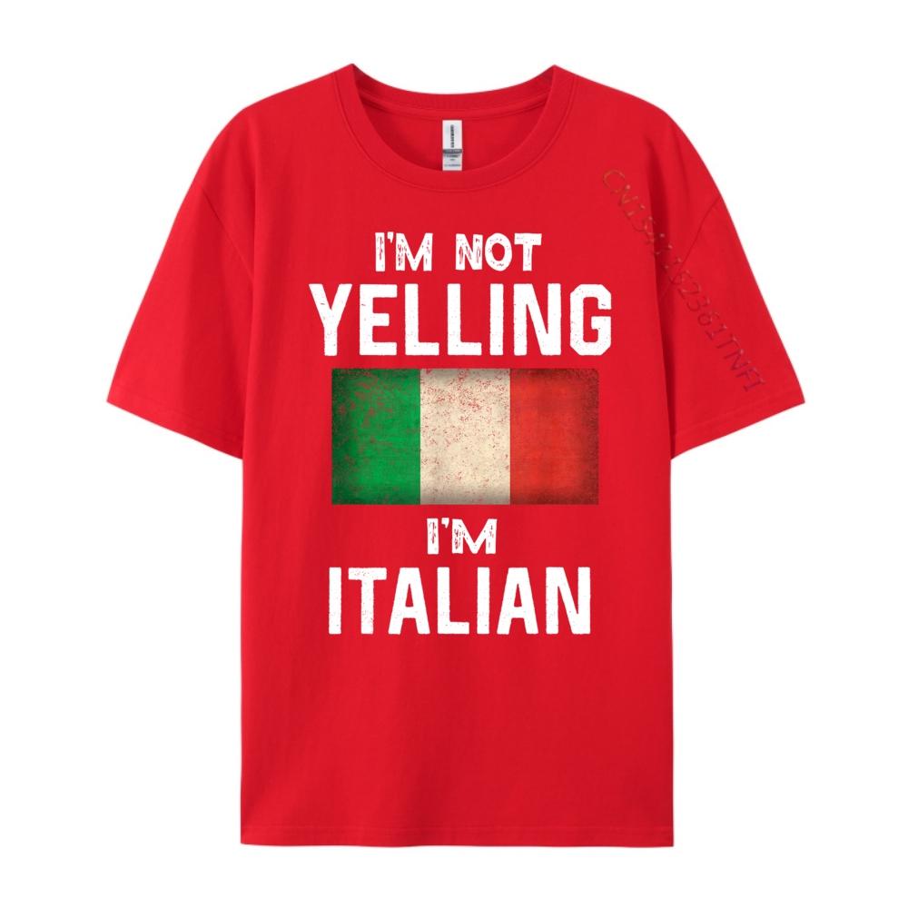 Im Not Yelling Im Italian funny italy flag Graphic T Shirts Men Camisetas De Hombre New Years Eve S
