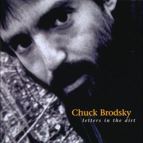 

CD CHUCK BRODSKY - Letters in the Dirt RHRCD87 Red House Recor 1996 US Rock Used