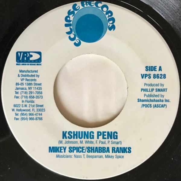 

7-дюймовая пластинка MIKEY SPICE / SHABBA RANKS - Kshung Peng VPS8628 Eclipse Records США Регги, Ска и Даб Б/У