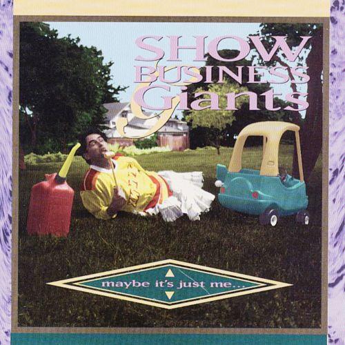 

CD SHOWBUSINESS GIANTS - Maybe It s Just Me WRONG3 Wrong Records 1992 Japan Rock Used