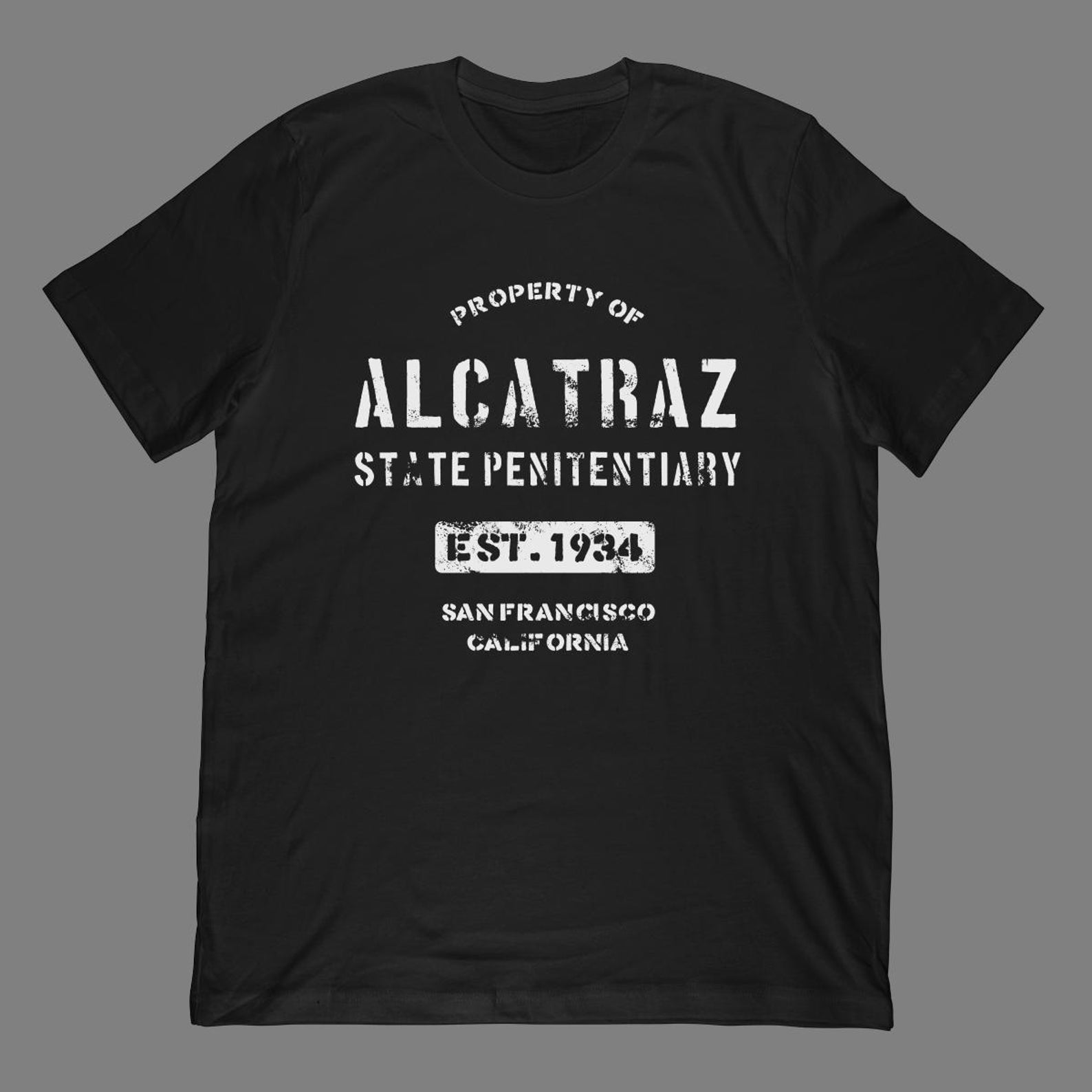 Property of Alcatraz Penitentiary Prison T-Shirt 4XL