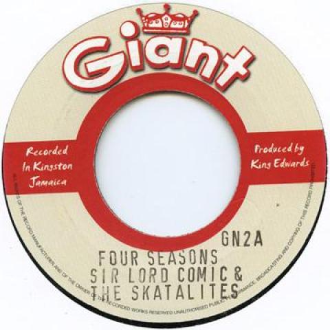 7inch Record SIR LORD COMIC SKATALITES  ERIC M  Four Seasons  River Come Down GN2 GiantKing Edwa 1965 UK Reggae Ska  Dub Used