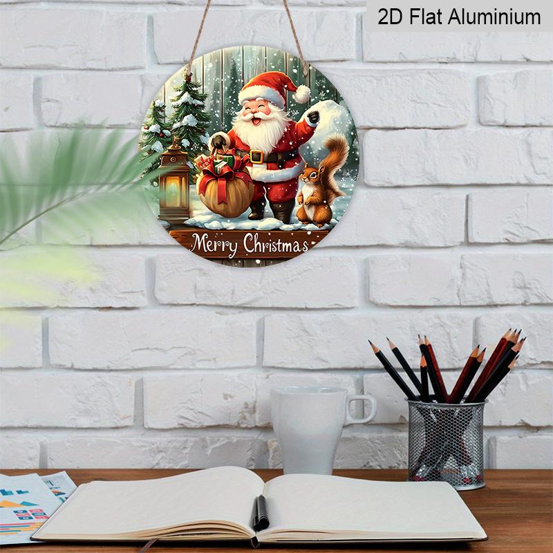 2D Flat, 1pc Rustic Farmhouse Round Aluminum Hanging Sign - Vintage Santa & Squirrel Christmas Holiday Decoration for Door/Wall Ornament, Suitable