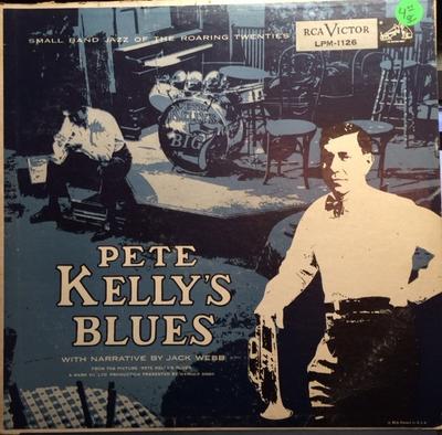 LP Schallplatte JACK WEBB, PETE KELLY & HIS BIG SEV - Pete Kelly's Blues LPM1126 RCA Victor 1955 US Jazz Gebraucht