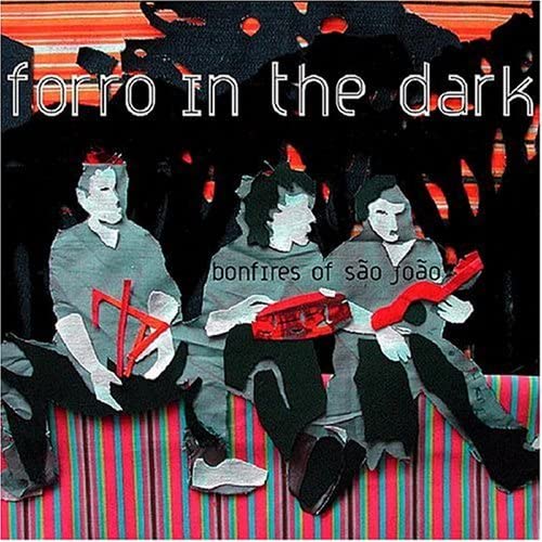 

CD FORRO IN THE DARK - Bonfires of Sao Joao US Dance & Electronica Used