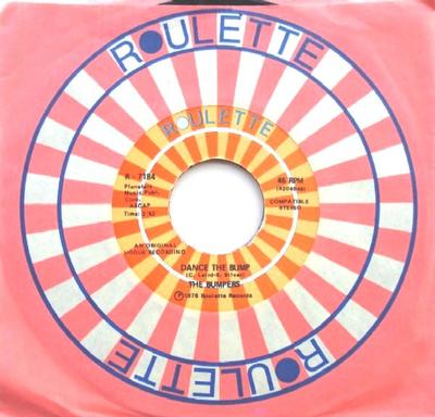 7inch Record BUMPERS - Dance The Bump R7184 Roulette 1976 US Soul/Funk Used