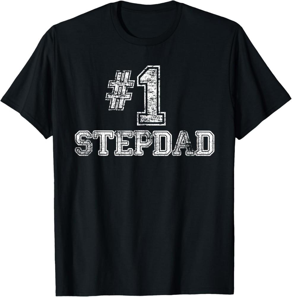 1 StepDad T Shirt Step Dad Number One Father039;s Day Gift Tee T-Shirt Unisex T-Shirt S
