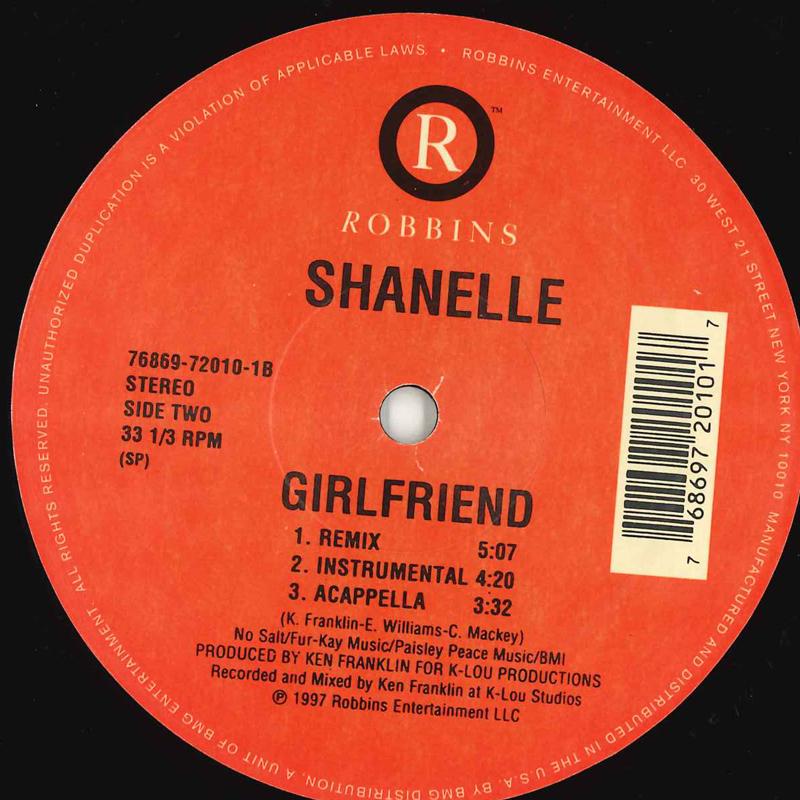 

12inch Record SHANELLE - Girlfriend 76869720101 ROBBINS 1997 US Rap & Hip-Hop/R&B Used