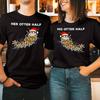 Funny Otter Half Christmas Couple Shirt Matching Pun Xmas Sweatshirt Unisex Women Casual Daily Life Festival Costumes Cotton Tshirt