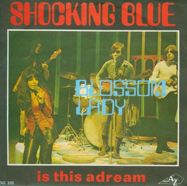 

7-дюймовая пластинка ШОКИРУЮЩИЙ СИНИЙ Blossom Lady SG332 DiscAz 1971 Франция Рок Б/у