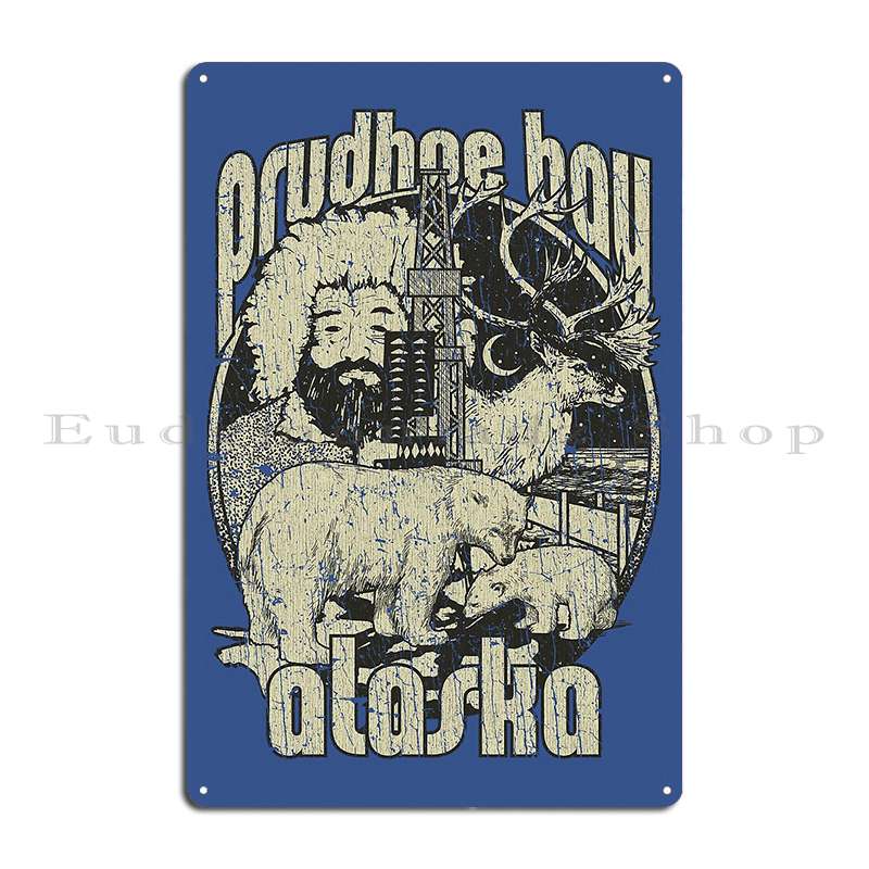 

Prudhoe Bay Alaska 1826 Metal Plaque Poster Vintage Custom Rusty Party Designing Tin Sign Poster 20x30cm（7.8x11.8inch）