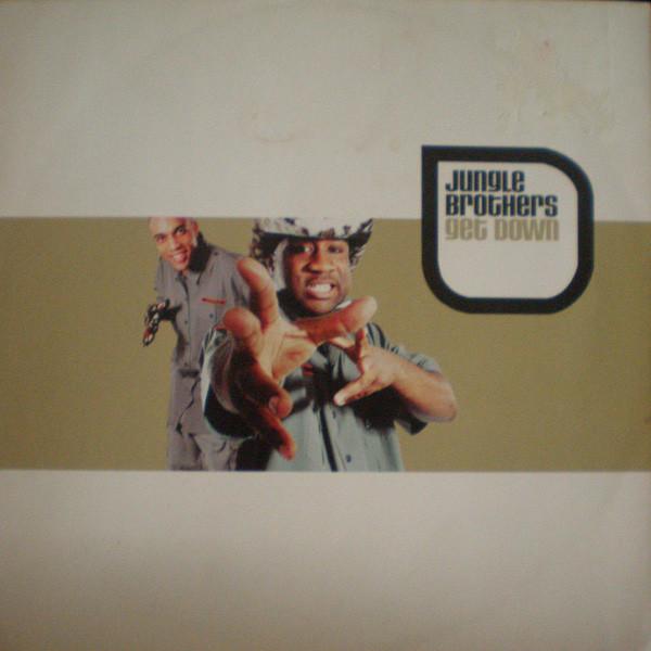 

12inch Record JUNGLE BROTHERS - Get Down GEE5010156,7071 Gee Street, V2 1999 UK Dance & Electronica Used