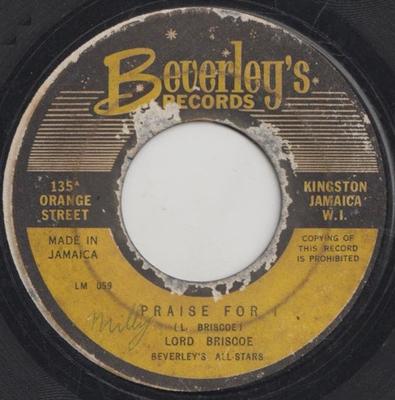 7-Zoll Schallplatte LORD BRISCOE - Praise For I / Tell You A Story none Beverley's Reco 1963 Jamaika Reggae, Ska & Dub Gebraucht