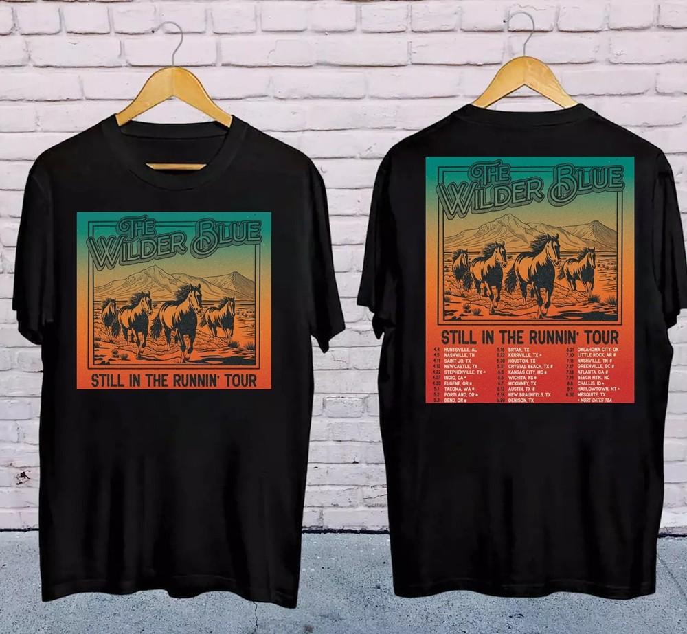 

The Wilder Blue Still In The Runnin Tour 2025 Shirt Unisex Unisex T-Shirt M