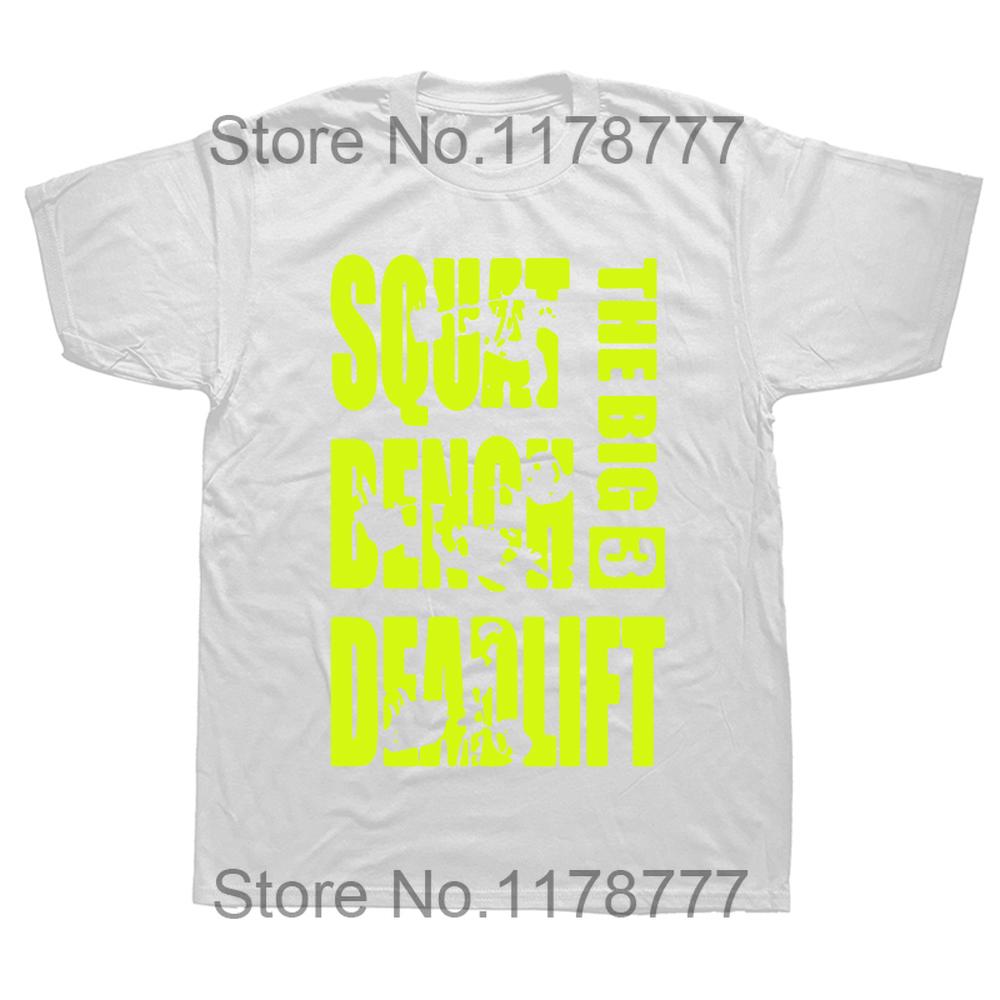 Funny Powerlifting Big 3 Squat Benches Deadlift T Shirts Graphic Cotton Streetwear Short Sleeve Harajuku Tshirt Sport Casual